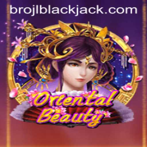 The Enigmatic Oriental Beauty Game